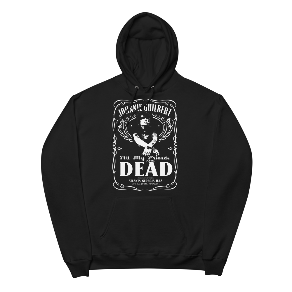 All My Friends Are Dead Whiskey Hoodie